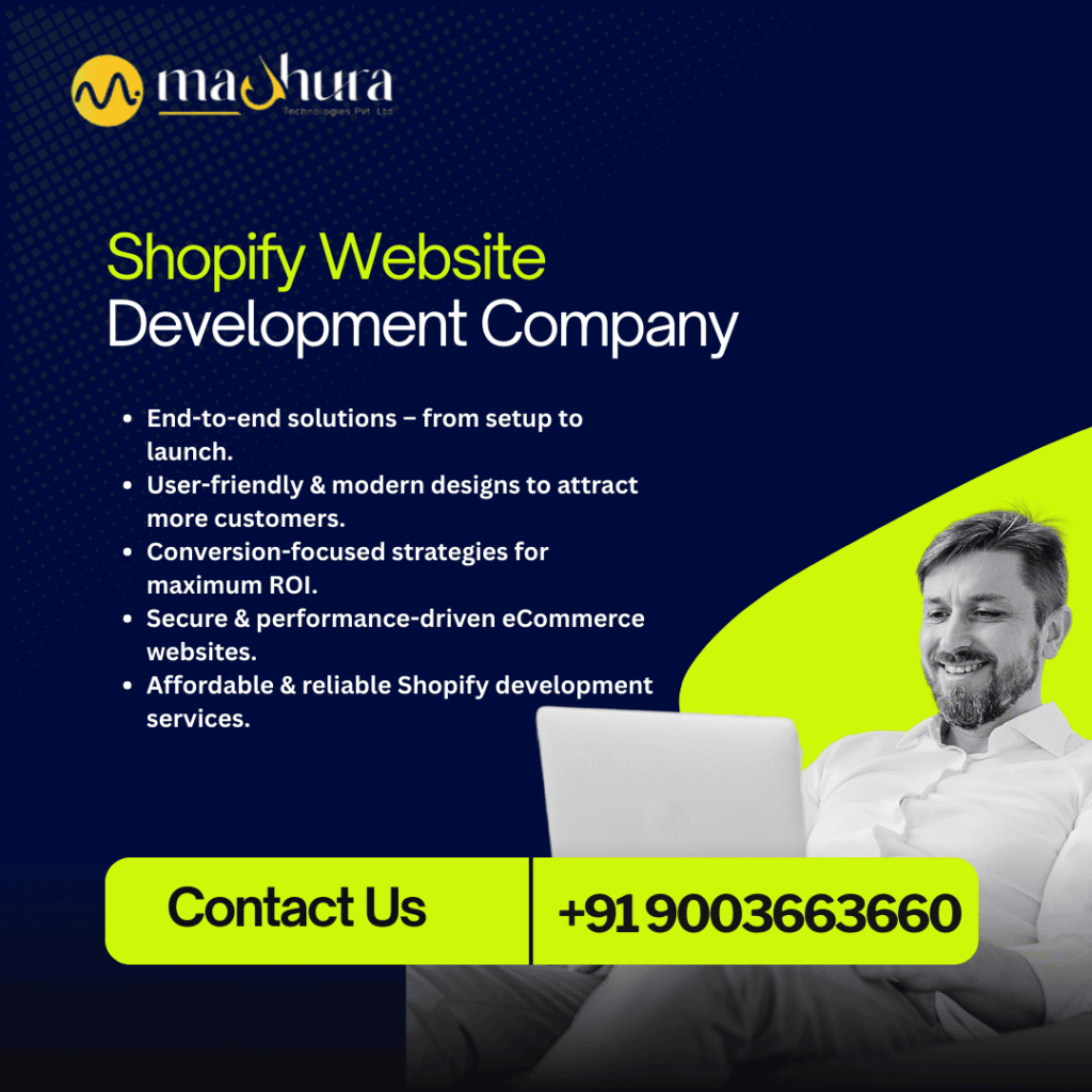 Expert Shopify Website Development Company in Coimbatore by Madhura Technologies