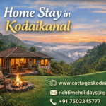 Homestay in Kodaikanal – Experience Comfort, Nature, and Peace at Cottages Kodaikanal