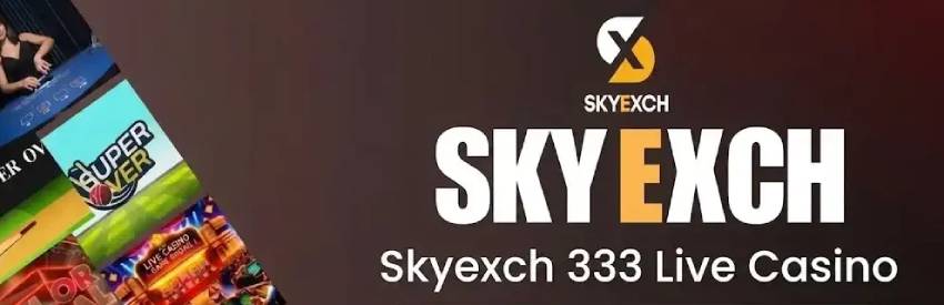 Skyexch 333 Live Casino – The Ultimate Guide to Live Gaming Experience