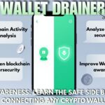 Wallet Drainer Awareness: Learn the Safe Side Before Connecting Any Crypto Wallet