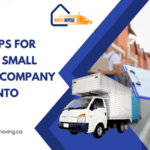 Top 10 Tips for Hiring a Small Moving Company in Toronto
