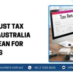 What Trust Tax Return Australia Rules Mean for Trustees