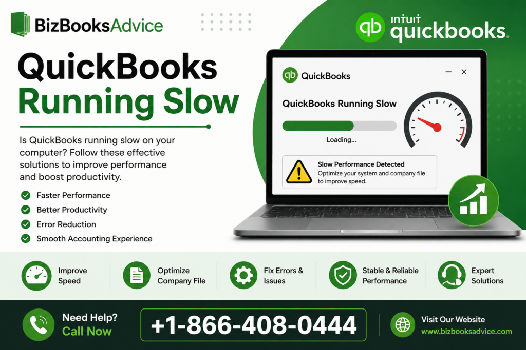QuickBooks Running Slow Causes, Fixes, and Performance Improvement Tips