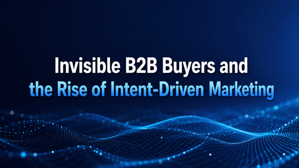 Why Anonymous Buyer Signals Are Reshaping Modern B2B Marketing