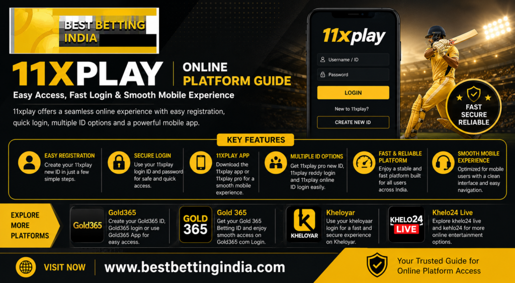 11xplay Online Platform Guide & Login Features | BestBettingIndia.com