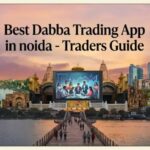 Best Dabba Trading App in Noida | Complete Guide 2026