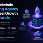 How Blockchain Marketing Agency Drives Real Growth Web3 Brands
