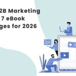 Unlock B2B Marketing Success: 7 eBook Advantages for 2026
