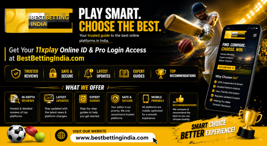Create Your 11xplay Pro ID & Secure Login Access at BestBettingIndia.com