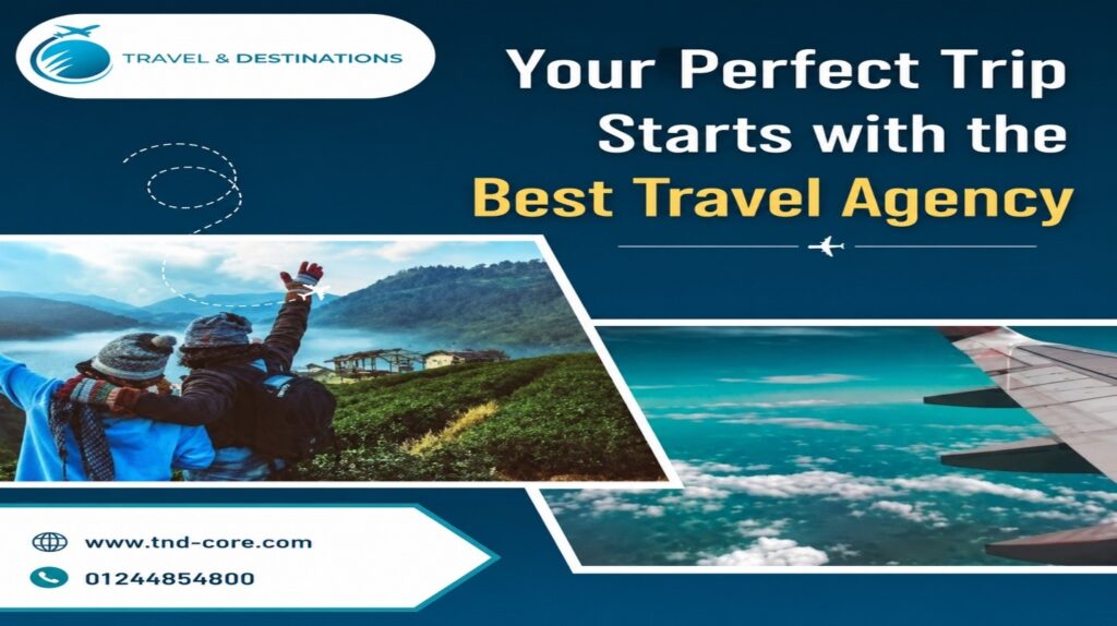 Your Perfect Trip Starts with the Best Travel Agency