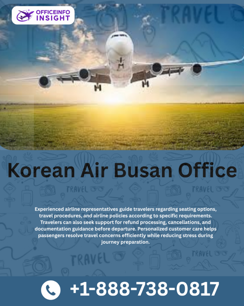 Korean Air Busan Office +1-888-738-0817