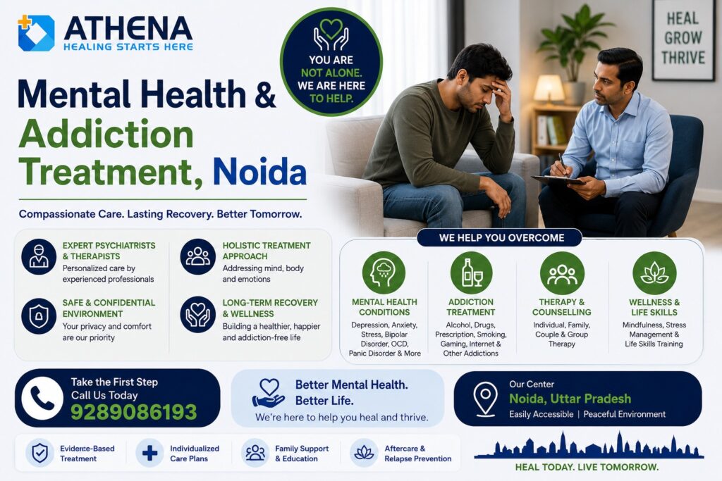 Mental Health & Addiction Treatment, Noida