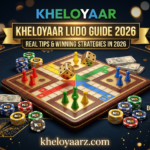 Kheloyaar Ludo Guide 2026: Real Tips & Winning Strategies in 2026