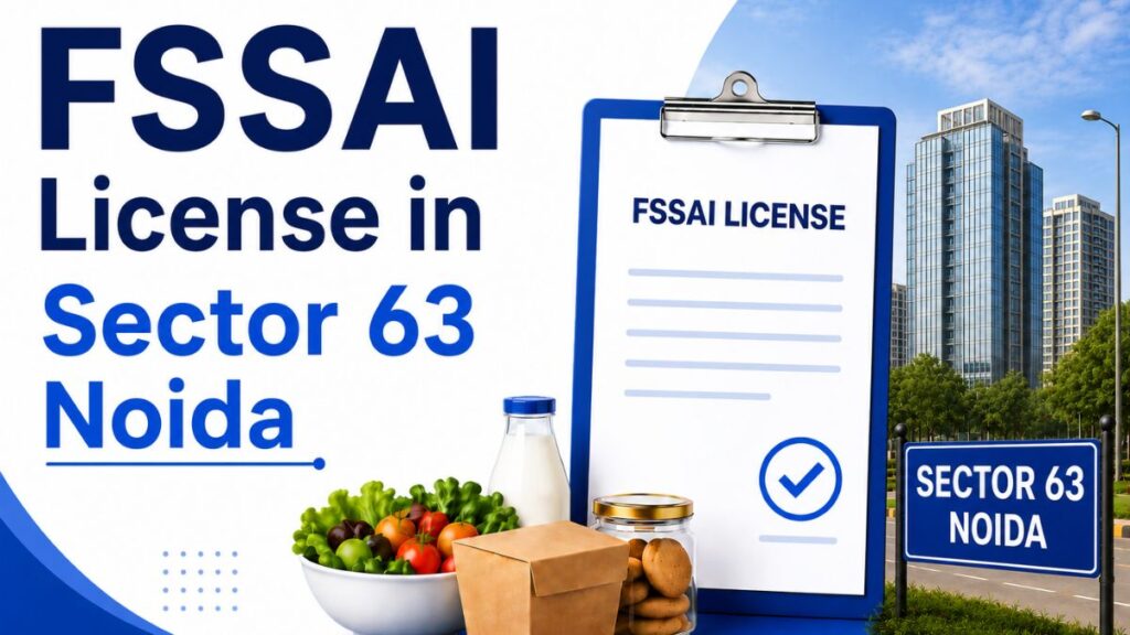 FSSAI License in Sector 63 Noida