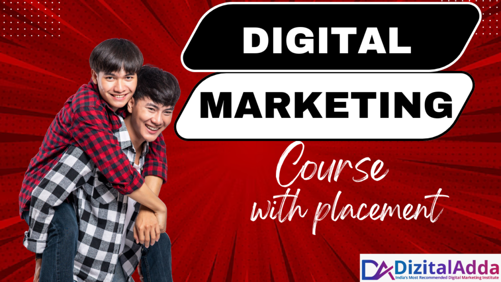 So… Does a Digital Marketing Course with Placement Actually Mean Anything?