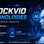 Why Businesses Choose Blockvio Technologies for AI App Development Solutions