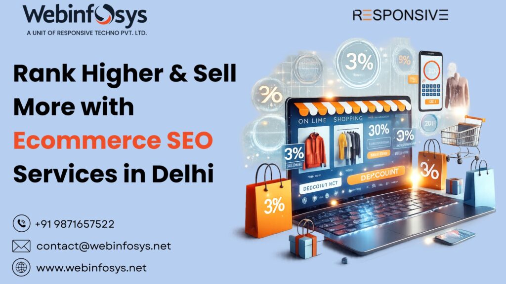 Rank Higher & Sell More with Ecommerce SEO Services in Delhi
