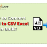 How Do I Export vCard files to CSV Format without Dataloss?