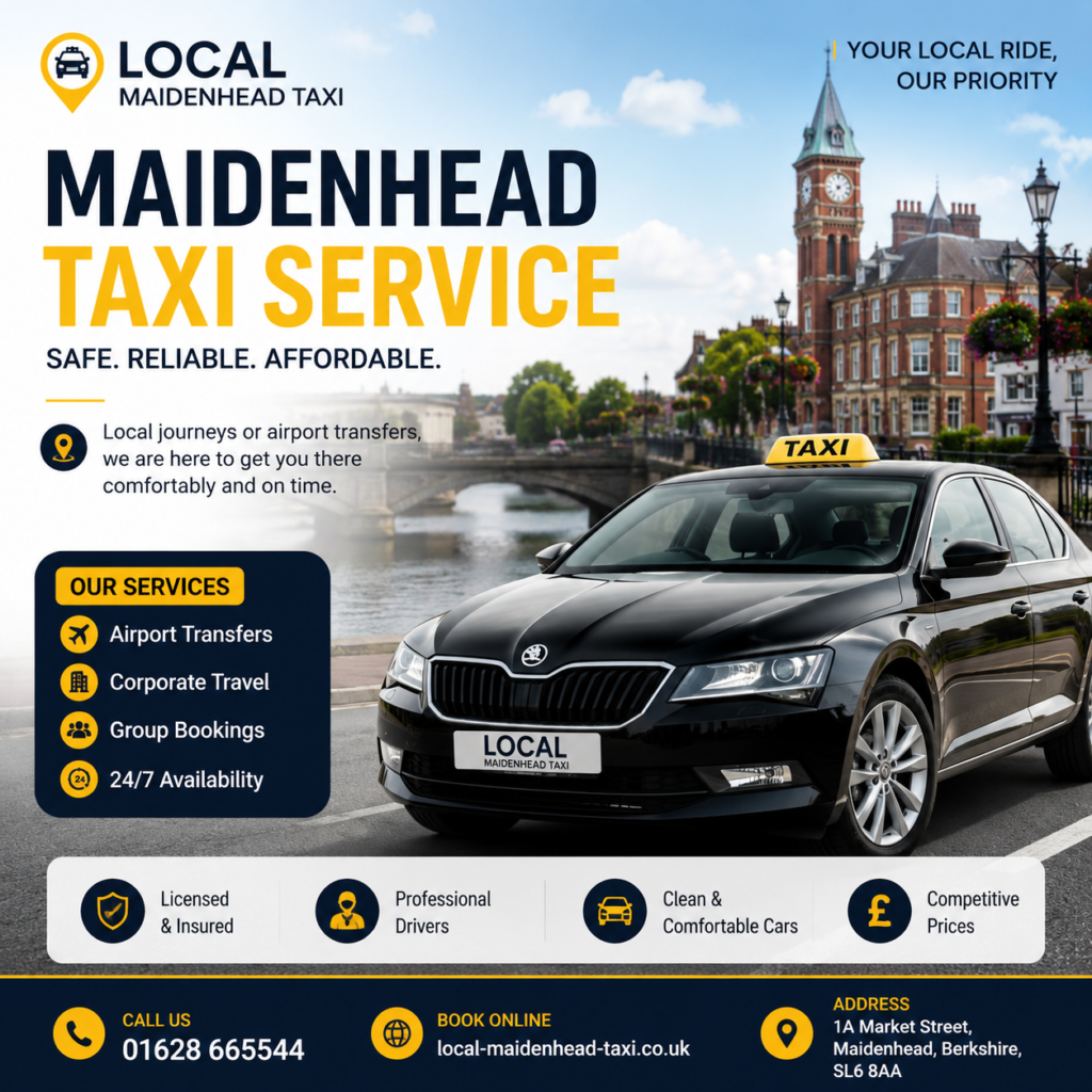 Choosing the Right Taxi in Maidenhead for Comfortable and Stress-Free Travel