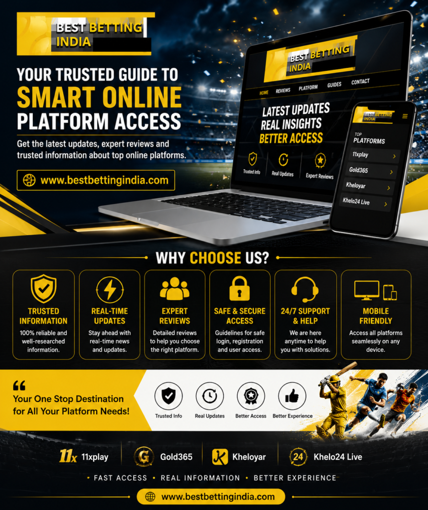11xplay Complete Online Platform Guide with Gold365 & Kheloyar | BestBettingIndia.com