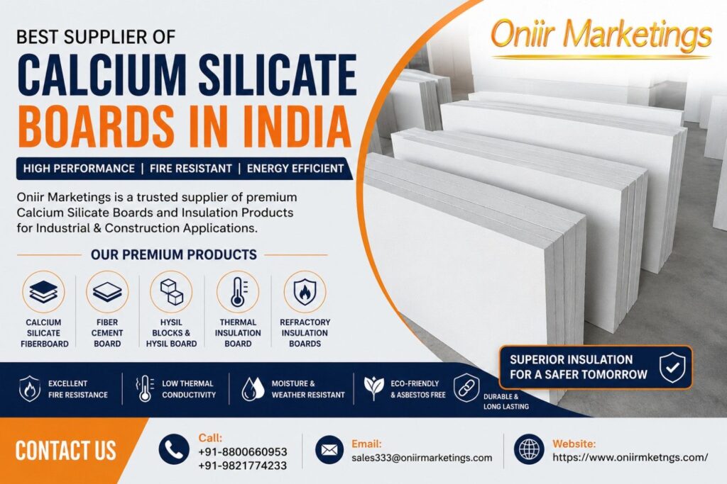 Best Supplier of Calcium Silicate Boards in India – Oniir Marketings