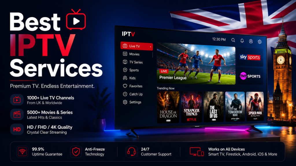 Top IPTV Services in 2026: Best IPTV Providers