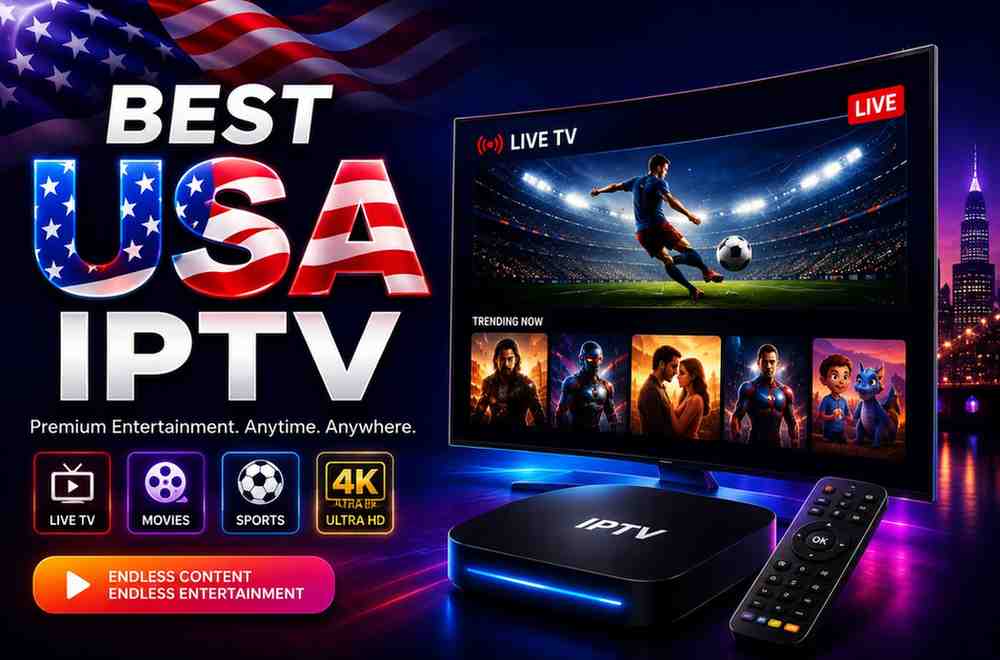Best USA IPTV Services 2026 | Premium Streaming Guide