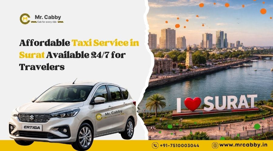 Affordable Taxi Service in Surat Available 24/7 for Travelers