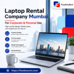 Laptop Rentals in Mumbai for Modern Workplaces and Remote Teams