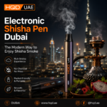 Electronic Shisha Pen Dubai: The Modern Way to Enjoy Shisha Smoke