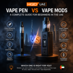 Vape Pen vs Vape Mods: A Complete Guide for Beginners in the UAE