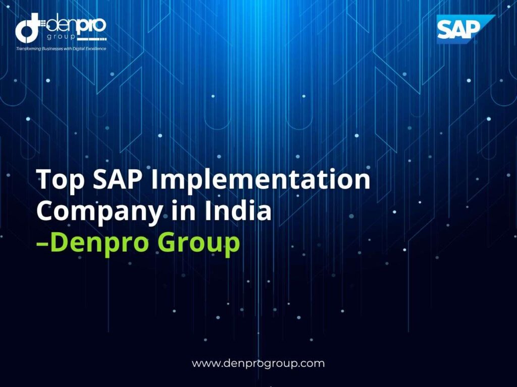SAP Implementation Company in India for Successful ERP Transformation