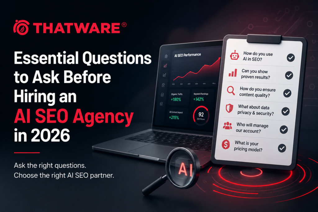 Essential Questions to Ask Before Hiring an AI SEO Agency in 2026