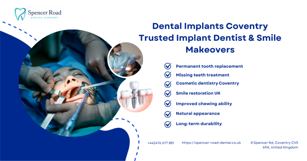 Dental Implants Coventry 2026 | Affordable Tooth Replacement | Spencer Road Dental Surgery