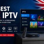 Best UK IPTV Services 2026 | Premium Streaming Guide UK