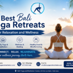 Best Bali Yoga Retreats for Relaxation and Wellness