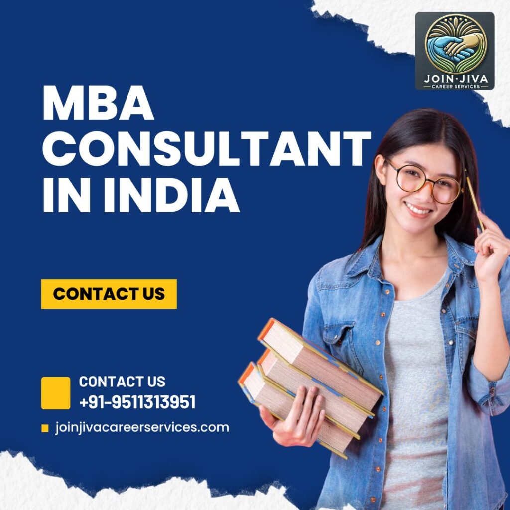 MBA Consultant in India for Admissions and Career Success