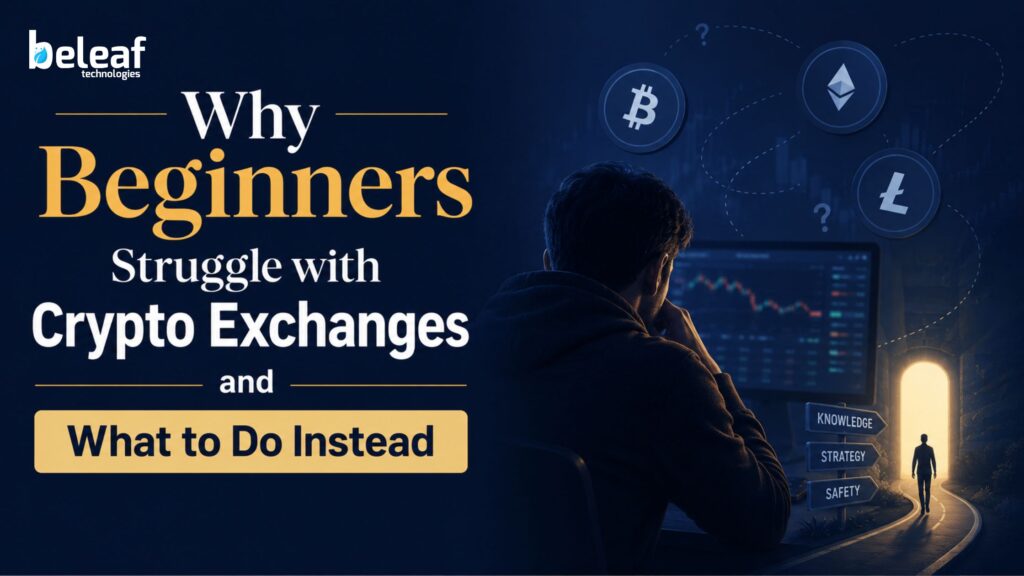 Why Beginners Struggle with Crypto Exchange Business and What to Do Instead