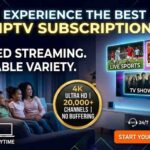 The Best IPTV Subscription Guide 2026 | Features & Benefits