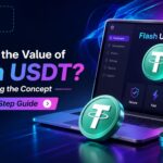 What Is the Value of Flash USDT? Learning the Concept Step by Step Guide