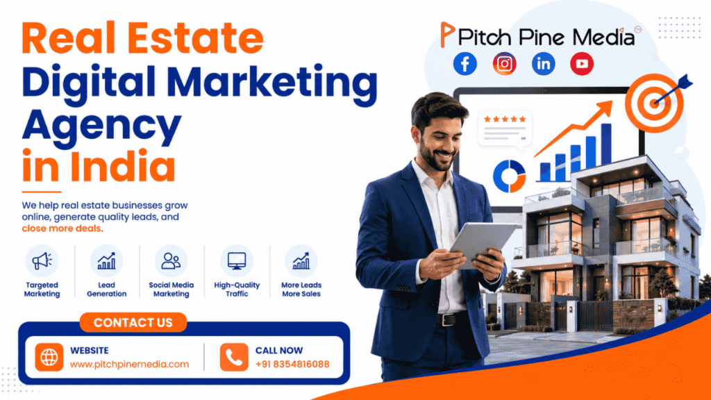 Real Estate Digital Marketing Agency in India for Real Estate Brand Growth