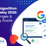 Google Algorithm Update May 2026: What Changed & How to Recover Rankings