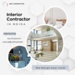 Best Interior Contractor in Noida for Modern Spaces