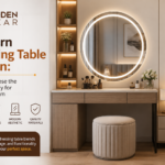 Modern Dressing Table Design: How to Choose the Perfect Vanity for Your Bedroom