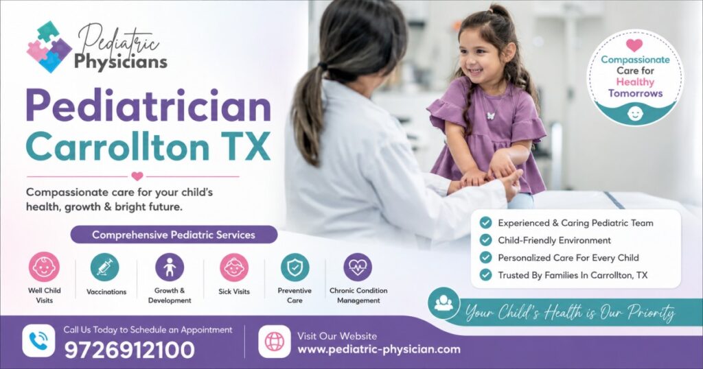 Why Visiting a Pediatrician in Carrollton TX Matters for Kids