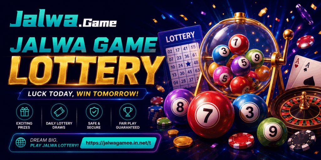 Jalwa Game Lottery: Complete Guide to Features and Results
