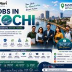 Jobs in Kochi: Building a Career in Kerala’s Growing Business Hub | LifeNavi