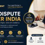 How Can a Loan Dispute Lawyer India Resolve Legal Issues?