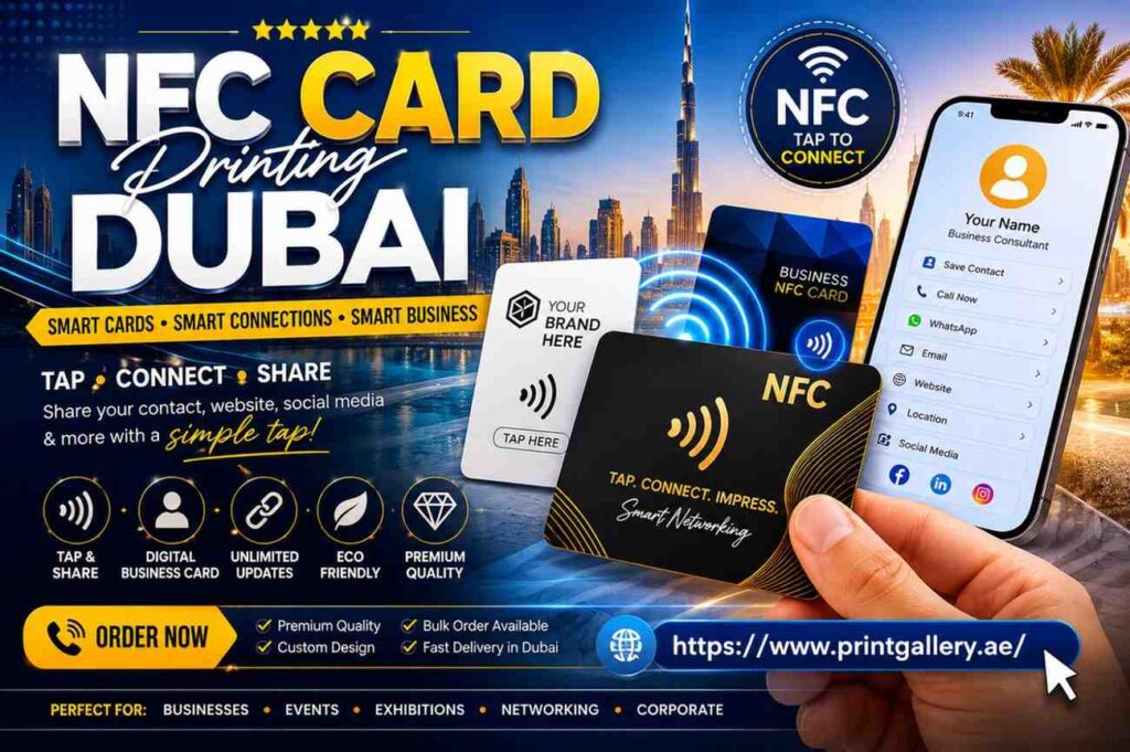 NFC Cards Printing Dubai – Smart Business Networking for Modern Brands