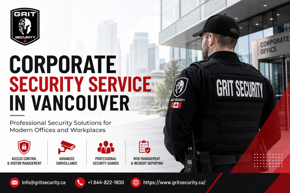Benefits of Corporate Security Service in Vancouver Offices